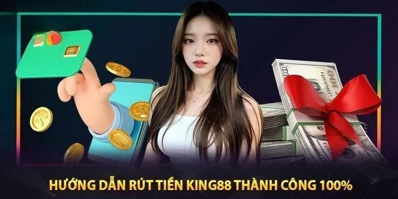 rut-tien-king88-2